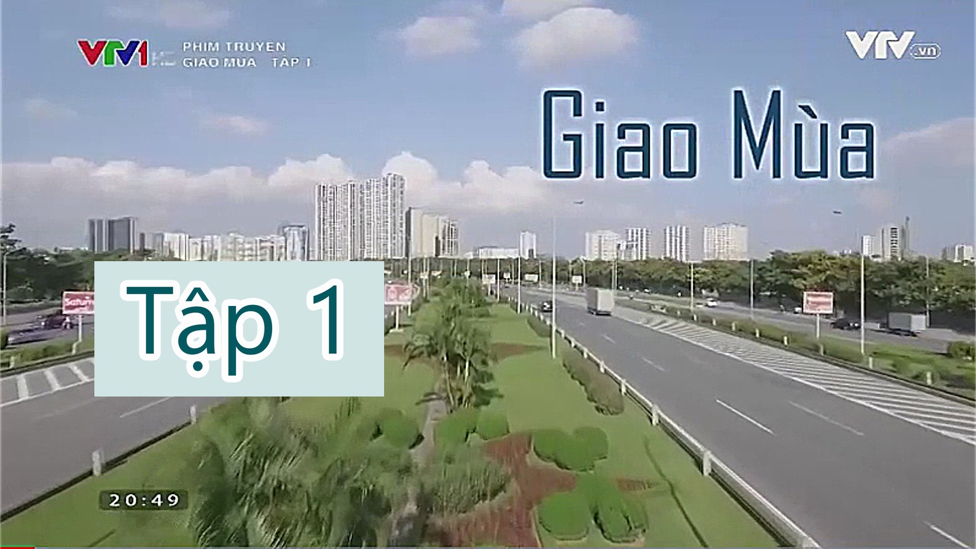 ⁣Phim Giao Mùa - Tâp 1 VTV1 FULL Trọn bộ