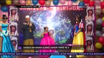 Perayaan Ulang Tahun Safeea Yang ke -  6