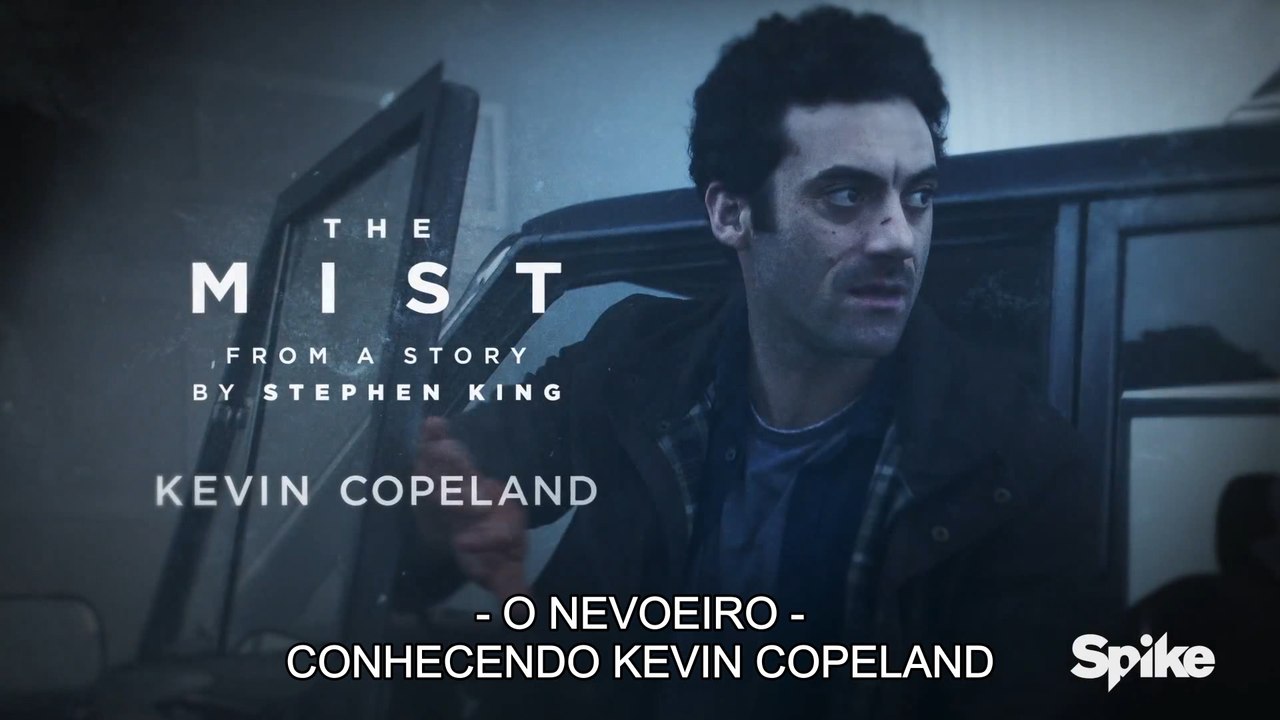 The Mist 1ª Temporada - Conhecendo Kevin Copeland (LEGENDADO)