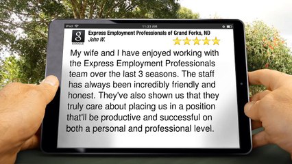 Express Employment Professionals of Grand Forks, ND |Amazing Five Star Review by John W.