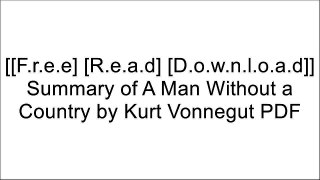 [xVvtO.[FREE READ DOWNLOAD]] Summary of A Man Without a Country by Kurt Vonnegut by Mike Wallace DOC