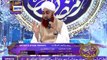 Shan-e-Sehr - Laylat al-Qadr - Special Transmission - Topic :  Toba  - Mufti Akmal