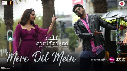 Mere Dil Mein - Half Girlfriend - - Veronica M & Yash N - Rishi Rich