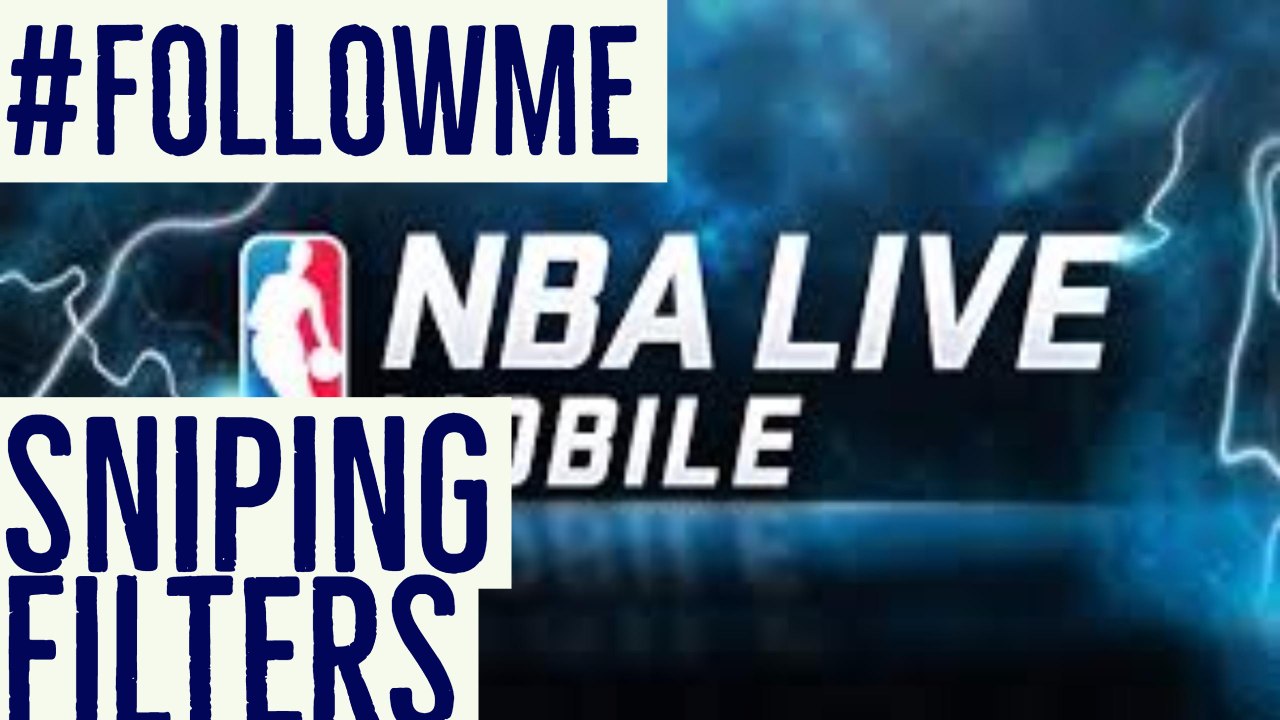 NBA mobile sniping filters