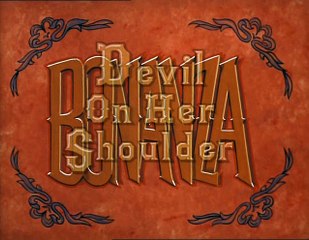 Bonanza S07E06 Devil On Her Shoulder