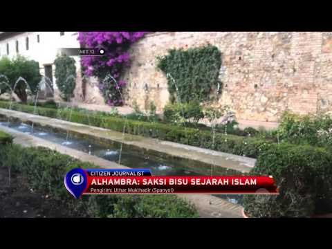Alhambra Saksi Bisu Sejarah Islam di Spanyol - NET12