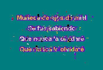 K-Paz De La Sierra - Muñeca De Ojos De Miel  (Karaoke con voz guia)