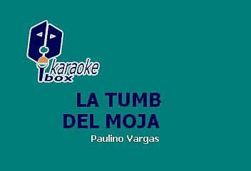LOS TIGRES - LA TUMBA DEL MOJADO (KARAOKE CON VOZ GUIA)
