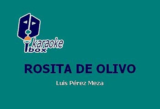 LOS TIGRES - ROSITA DE OLIVO (KARAOKE)