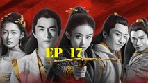 Princess Agents  【ENG SUB】Official Chinese Drama 2017 特工皇妃楚乔传 电视剧预告 Ep 17