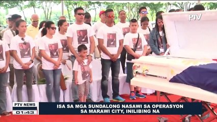 Isa sa mga sundalong nasawi sa operasyon sa Marawi City, inilibing na