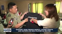 'Support Your Troops' shirts, layong ipakita ang suporta ng mga Pilipino sa militar