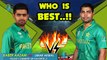 Baber Azam VS Umar Akmal ★★ Who is Best..  Comment Ur Favorite..!!  Cricket Latest