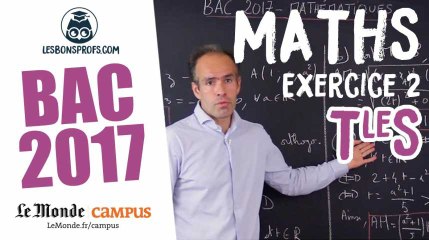 Bac s 2017 : corrigé de Maths (Exercice 2)