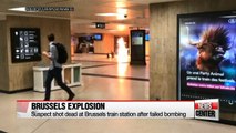 Suspected suicide bomber shot dead at Brussels railway station