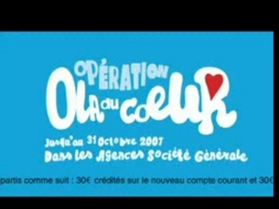 Publicité Société Générale Ola du Coeur (Saatchi)