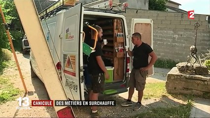 Canicule : des métiers en surchauffe