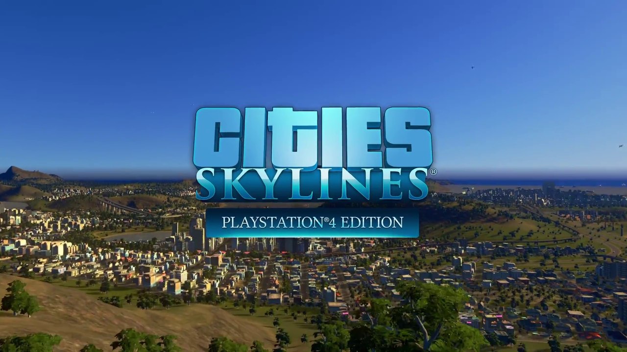 Cities  Skylines : Playstation 4 Edition - Trai...