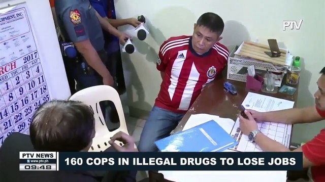 160 cops in illegal drugs to lose jobs