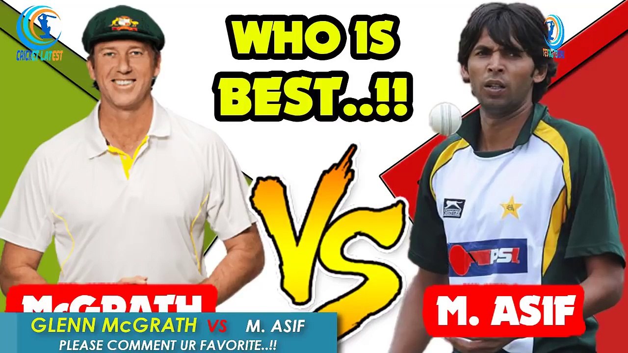 Glenn McGrath VS Muhammad Asif ★ Who is Best..  Comment Ur Favorite..!!  Cricket Latest