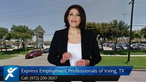 Express Employment Professionals - Irving, TX |Remarkable Five Star Review by Gina G.