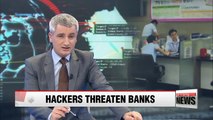 Hacking group threatens to compromise major Korean banks unless Bitcoin ransom is paid