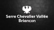 Serre Chevalier Vallée Briançon / Serre Chevalier Valley Briançon