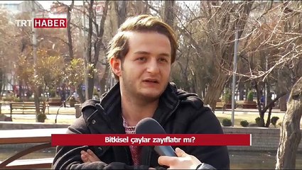 Bitkisel çaylar zayıflatır mı?