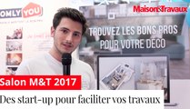 Retour salon M&T : Des start-up pour faciliter vos travaux de rénovation !