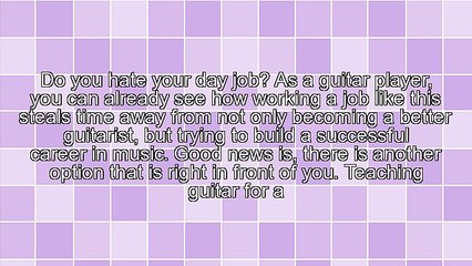 How To Quit Your Current Job And Teach Guitar Instead