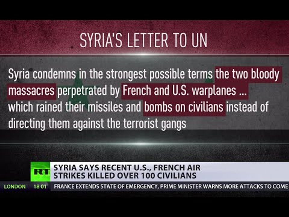 ‘Bloody massacres’: Syria appeals to UN after French & US airstrikes ‘kill over 140 civilians’