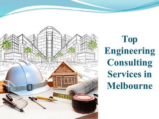 Top Engineering Consulting Services in Melbourne