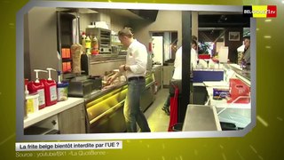 La frite belge bientôt interdite par l’UE ?