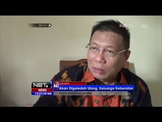 Rencana Penggeledahan Rumah Jessica Wongso Dinilai Berlebihan - NET12