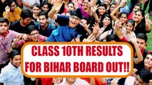 Bihar board Class 10th results for 2017 announced, 49.68 per cent failed | Oneindia News
