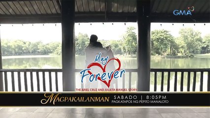 Magpakailanman Teaser Ep. 235: "May Forever: The Ariel Cruz and Julieta Manuel Story"