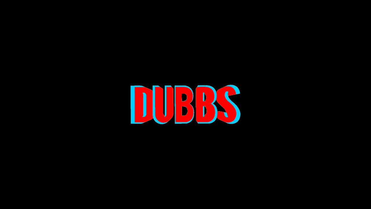 intro for dubbs