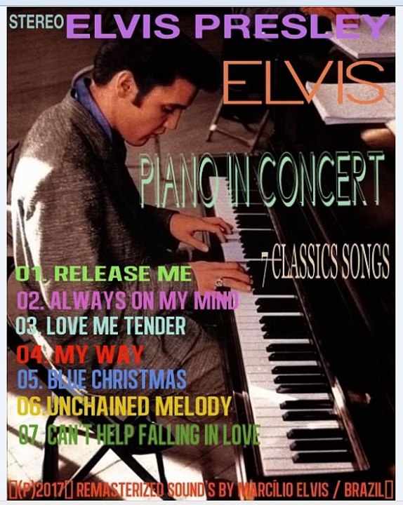 Elvis Presley - 'ELVIS PIANO IN CONCERT' - 7 Classics Songs - (Album)