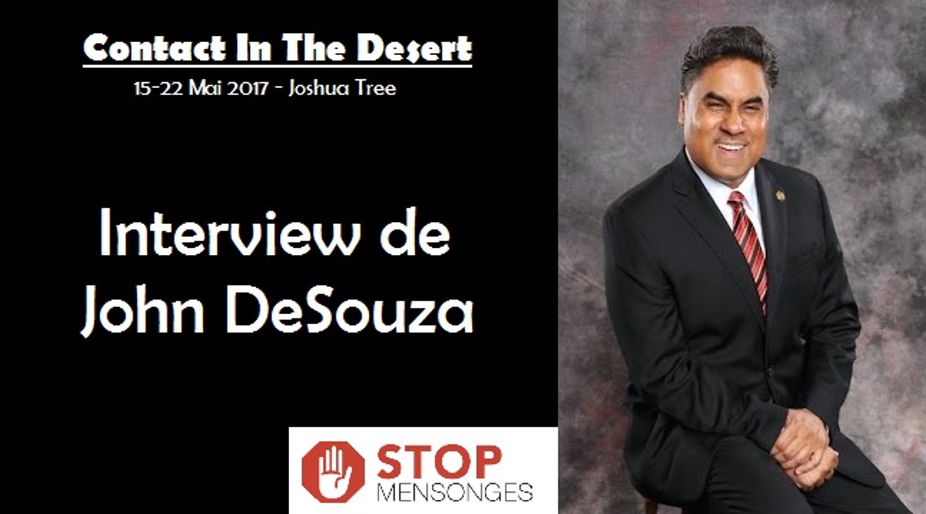 StopMensonges.com - Interview de John Desouza (VOSTFR) - CITD 2017