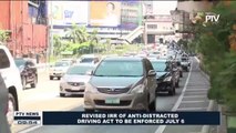 Revised IRR of Anti-Distracted Driving Act to be enforced July 6