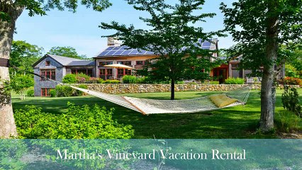 Vacation Rentals in Martha's Vineyard