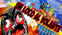 UN LOCO AL VOLANTE [UNO DE LOS MEJORES CLASICOS EN VIDEO JUEGOS]