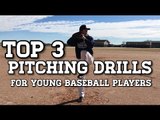 The Top 3 PITCHING DRILLS for Young Baseball Players!