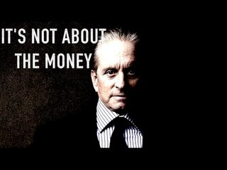 It's not about the Money - Motivational video