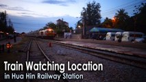 Train Watching Location in Hua Hin Railway Station