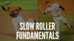 Baseball Fielding Fundamentals - Slow Roller Ground Balls!