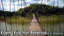 Kaeng Krachan Reservoir at a Glance