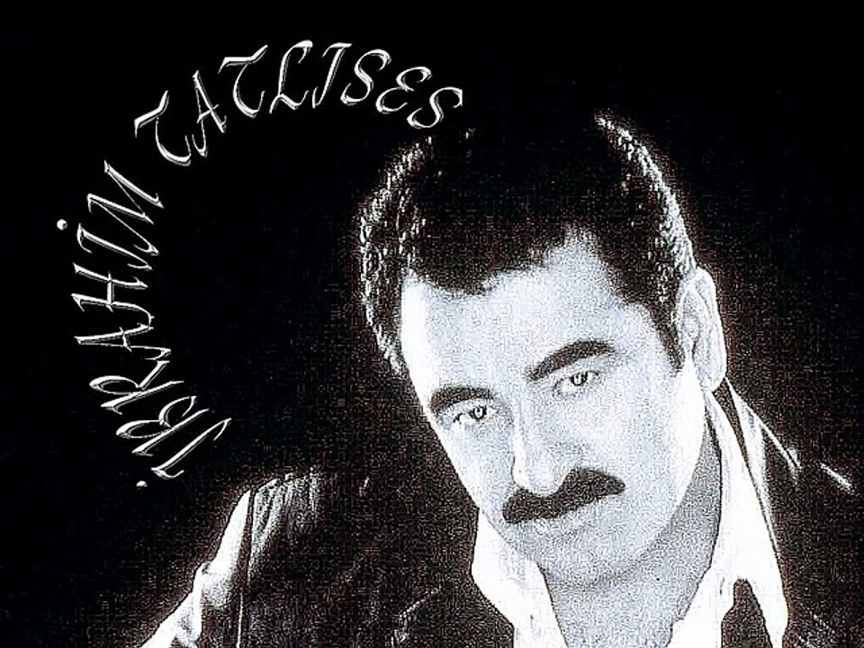 Ibrahim Tatlises - Türlü Türlü