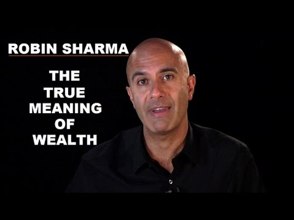 Meaning of Wealth - Motivational Video