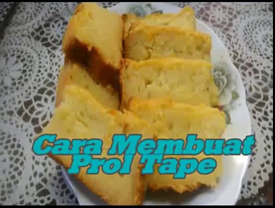Membuat Prol Tape
